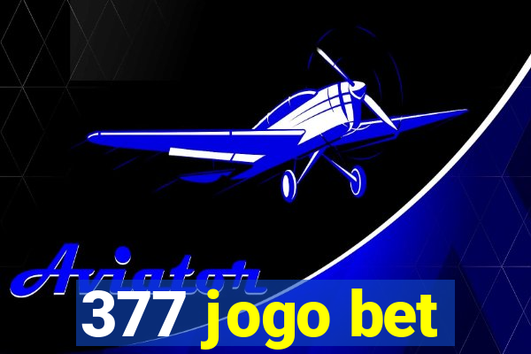 377 jogo bet
